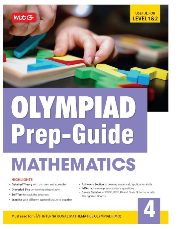 MTG Olympiad Prep-Guide Class 4 Mathematics (IMO) - Detailed Theory, Self Test with IMO Chapterwise Previous Year Question Paper For SOF 2024-25 Exam